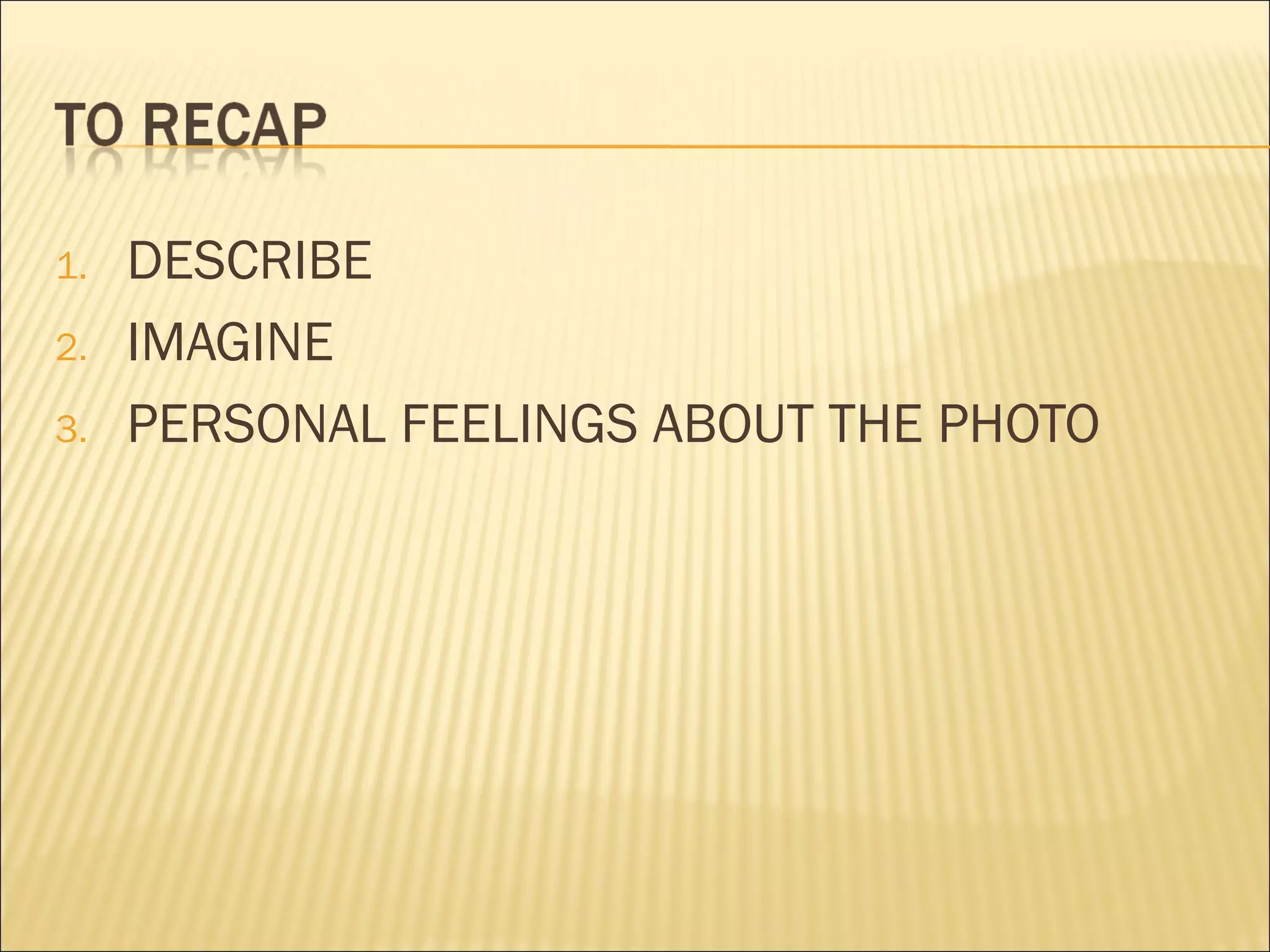 Describing a-photograph 3 steps | PPT