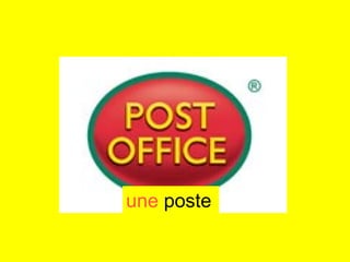 une  poste 