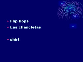 Flip flops Las chancletas shirt 