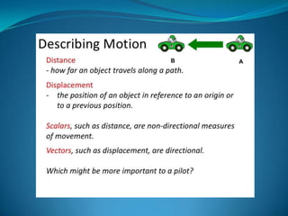"Describing motion" power point for chapter 2/ block 1, for the 9th ...