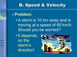 Describing motion, velocity, displacement | PPT