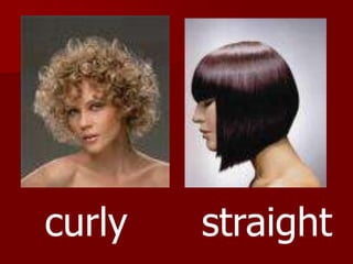 curlystraight