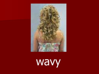 wavy