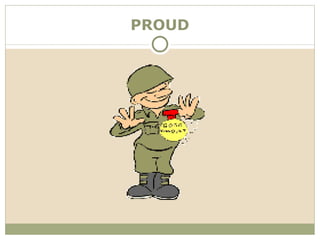 PROUD
 