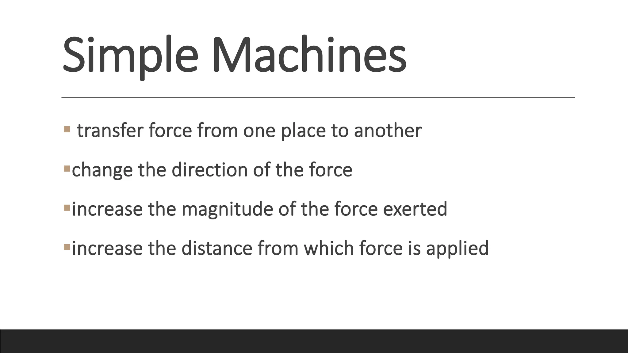 Describing Simple Machines, their Characteristics and Uses.pptx