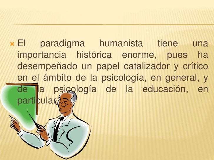 PARADIGMA HUMANISTA