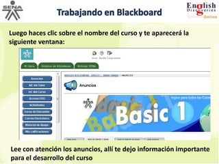 Descripción del CursoIngresamos los datos personales:  Nombre de Usuario y Contraseña y hacemos clic en Iniciar Sesión