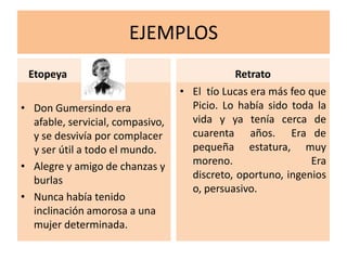 CLASES DE DESCRIPCIONESProsopografía: describe rasgos físicos de una persona.