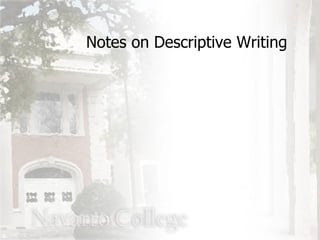 Notes on Descriptive Writing 