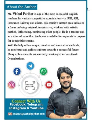 2
By Vishal sir
Follow
Vishal Sir
Facebook Page- https://www.facebook.com/vishalpariharpage
Telegram Channel- https://t.me/englishbyvishalsirchannel Instagram- https://www.instagram.com/vishalthetrainer
Youtube- https://www.youtube.com/vishalparihar
 