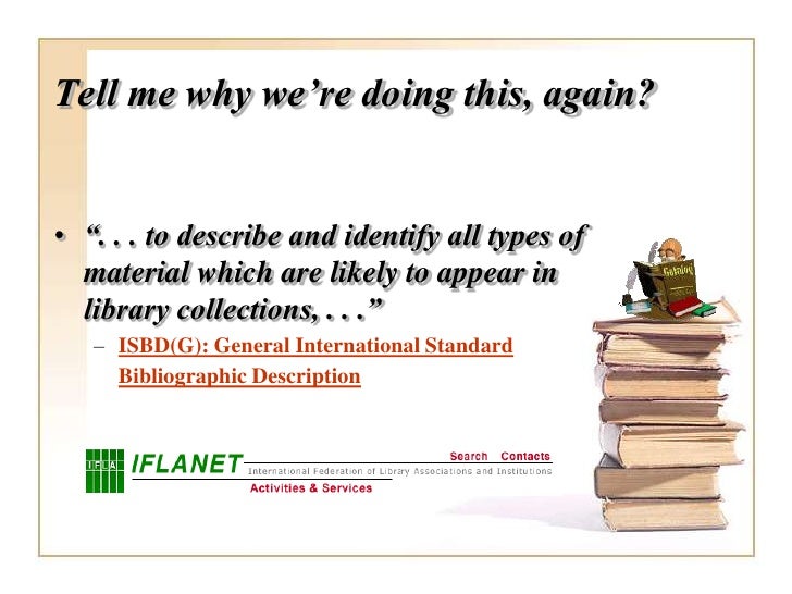 Descriptive Cataloging 2007 version