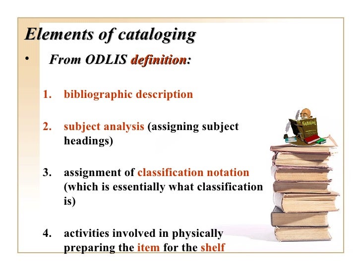 Descriptive cataloging Overview
