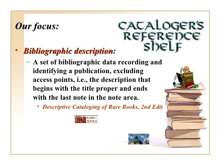 Descriptive cataloging Overview