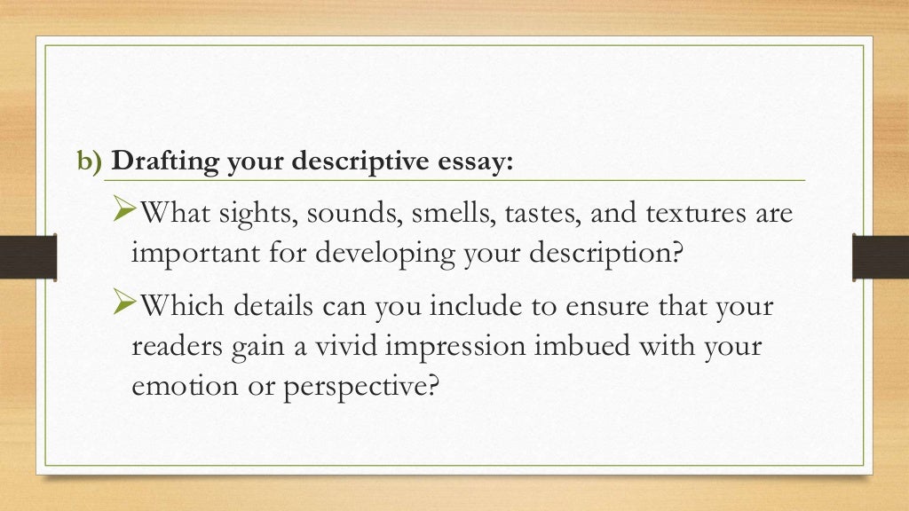 How should a descriptive essay be organized image