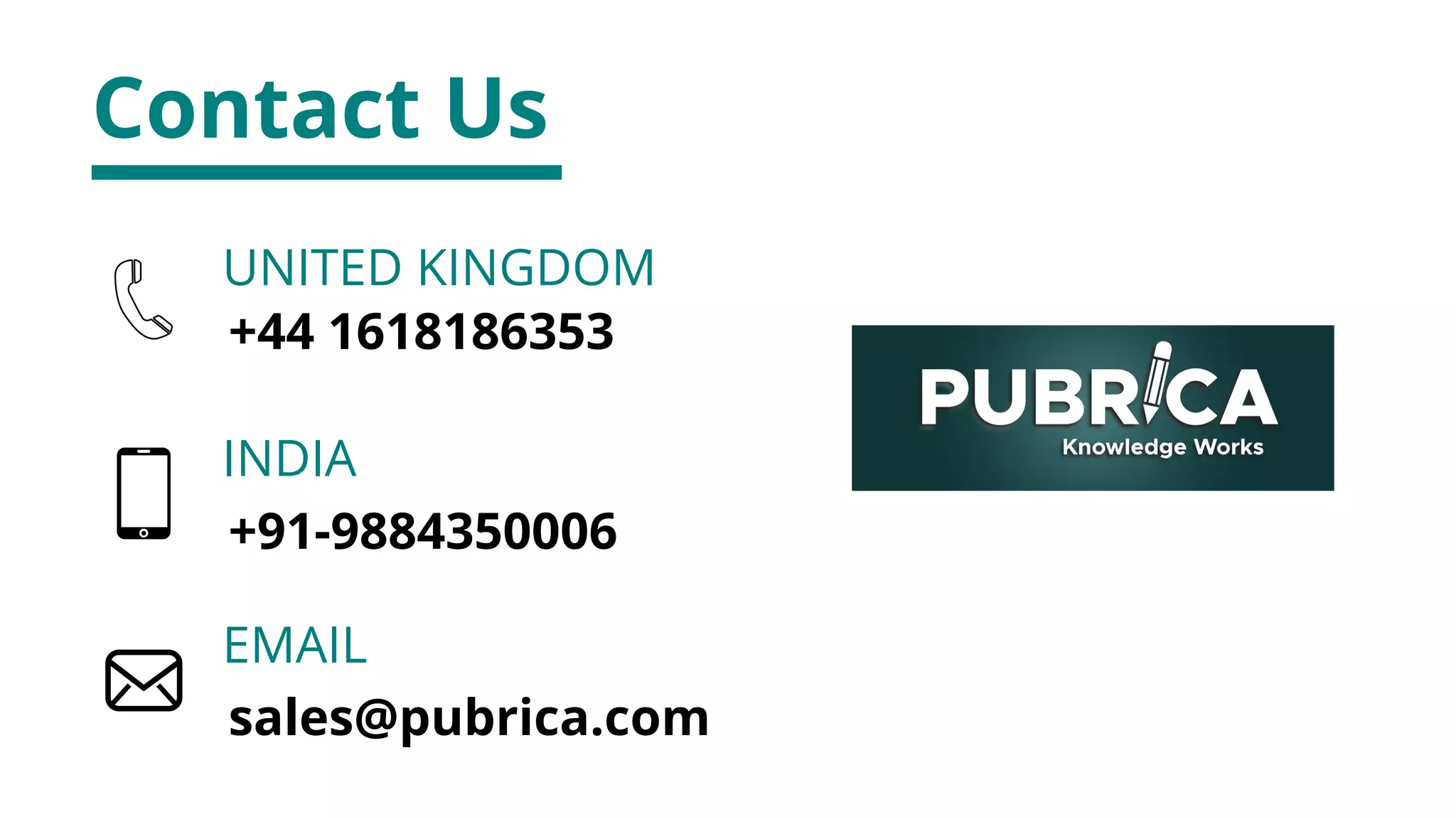 +44 1618186353
UNITED KINGDOM
+91-9884350006
INDIA
EMAIL
sales@pubrica.com
Contact Us
 