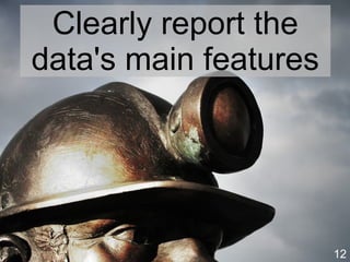 12
Test hypotheses
to answer research questions
Image source: https://pixabay.com/en/light-bulb-current-light-glow-1042480/
 