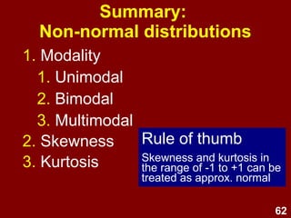 62
2. Would the mean # of cars owned in
Australia to exceed the median?
Review questions
 