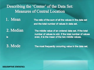 DESCRIPTIVE STATISTICS
 