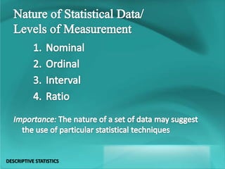 DESCRIPTIVE STATISTICS
 