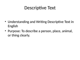 Visual Descriptive Text materi_lengkap_Descriptive_Text_8_Slides.pptx