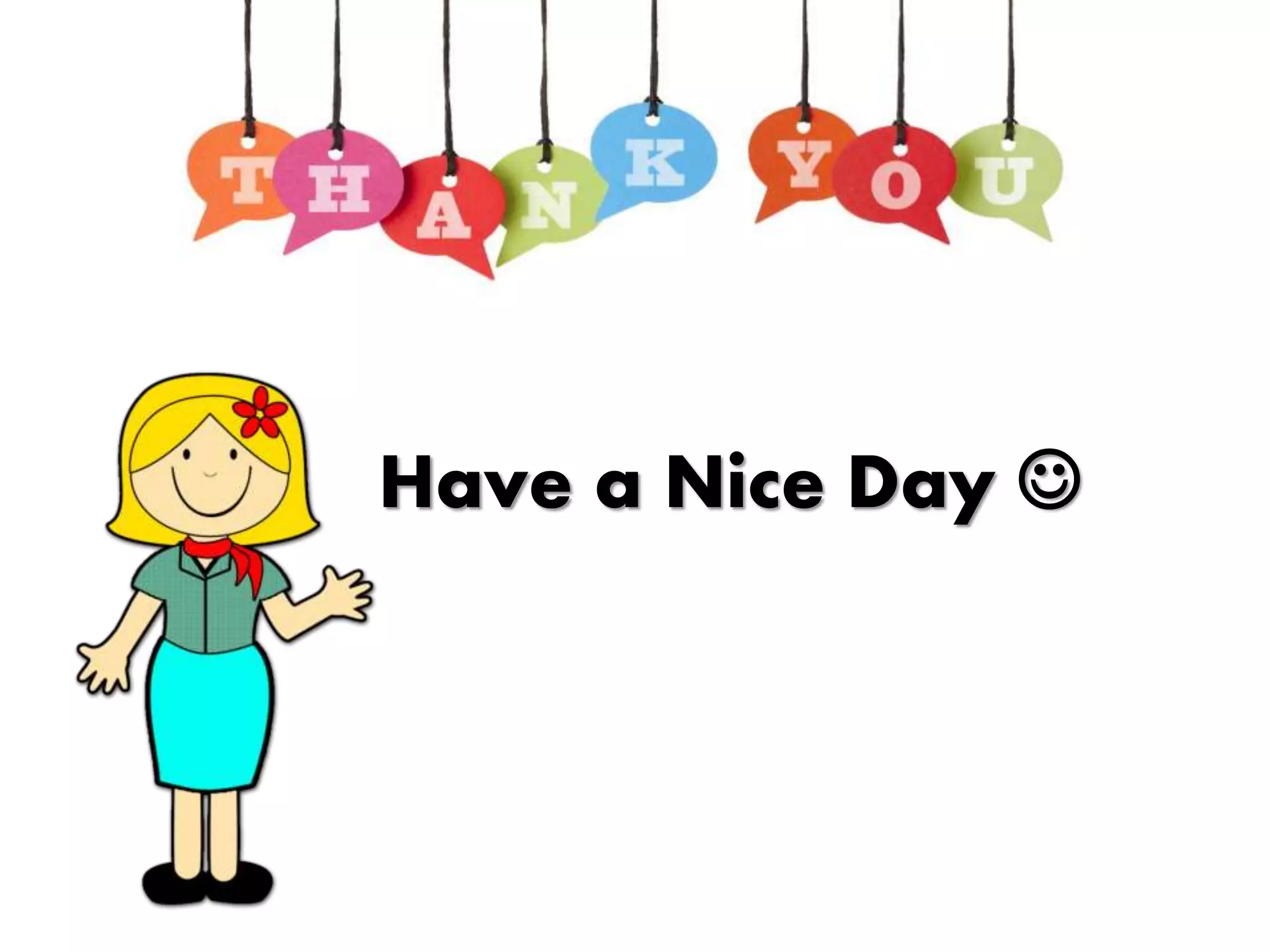 Have a Nice Day 