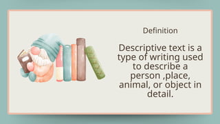 Power Point Descriptive Text [Autosaved].pptx