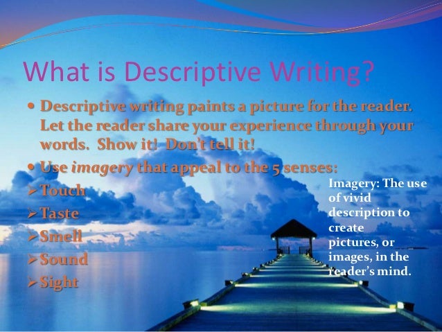 Words not to use in a descriptive essay