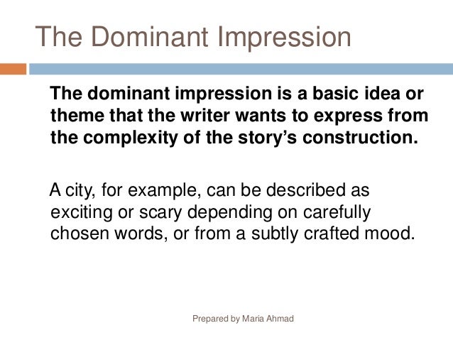 Dominant impression essay