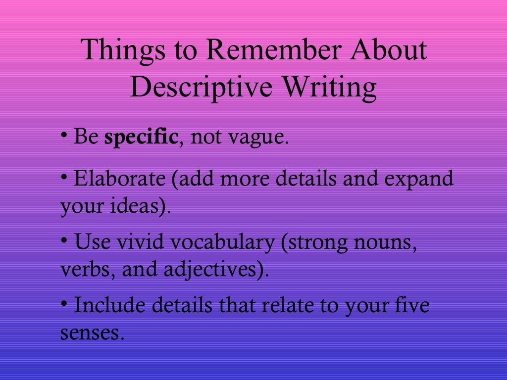 Descriptive writing 1 descriptive writing slideshare