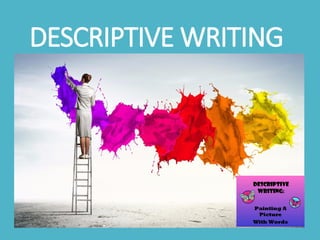 Title: descriptive writing learning Power Point | PPTX