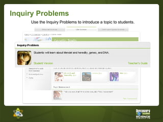 Inquiry Problems Use the Inquiry Problems to introduce a topic to students. 
