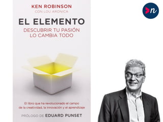 PDF) Descubrir tu pasión lo cambia todo-Ken Robinson