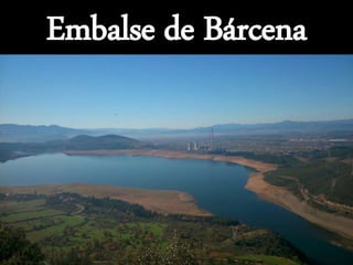Embalse de Bárcena
 