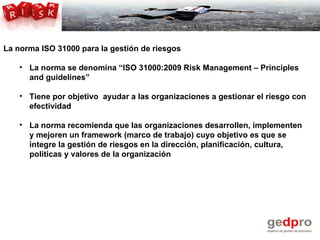 Descubre la iso 31000 para la gestion de riesgos | PPT