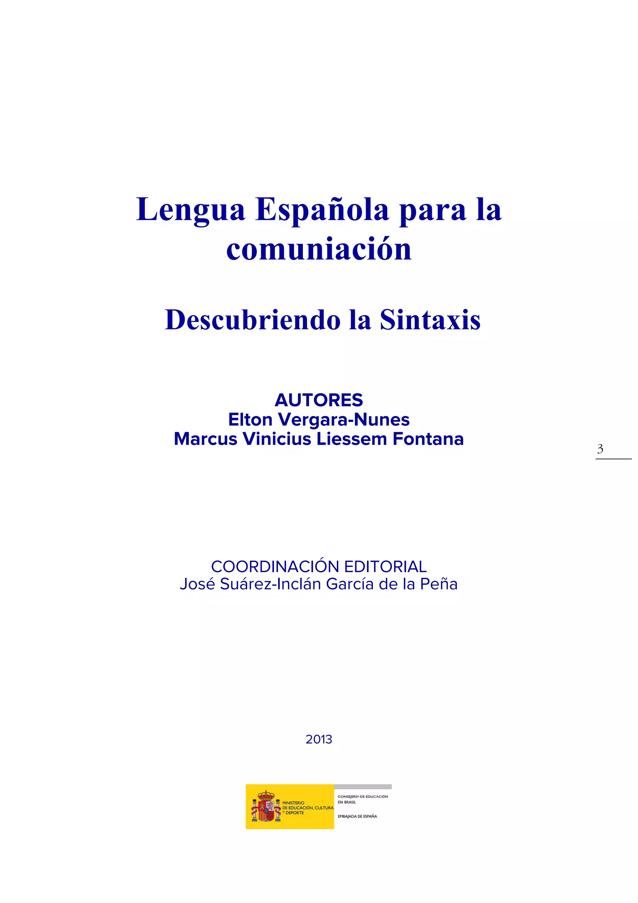Lengua Espa ola Para La Comunicaci n Descubriendo La Sintaxis PPT