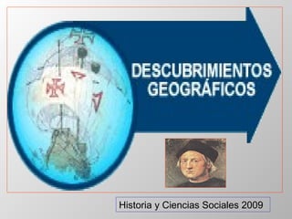 Historia y Ciencias Sociales 2009
 
