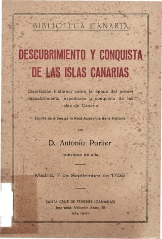 ligado Librería Prever Descubrimiento y conquista de las islas canarias (1ª edición madrid 7 de  septiembre de 1755 2ª