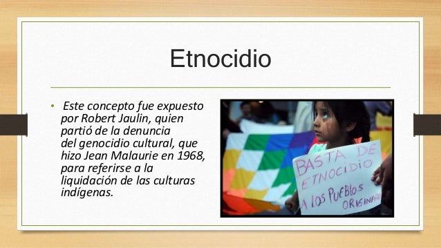 Desculturación y etnocidio