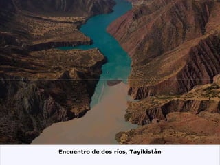 Encuentro de dos ríos, Tayikistán 