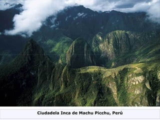 Ciudadela Inca de Machu Picchu, Perú 