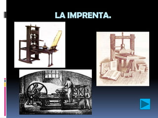 LA IMPRENTA.
 