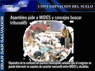 CONTAMINACION DEL SUELO
 