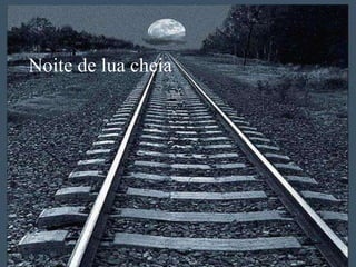Noite de lua cheia 