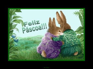 Páscoa!!! Feliz 