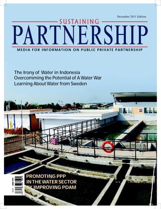 The Need for Clean Water. Sustaining Partnership. Media for Information on Public Private partnership. December 2011
