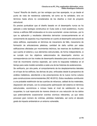 Ciencia en su PC, №4, septiembre-diciembre, 2012.
Olides Rodríguez-Infanzón
p. 69
“nueva” filosofía de diseño, por las ven...