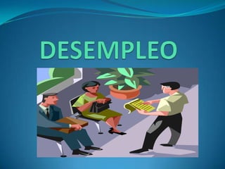 DESEMPLEO 