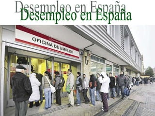 Desempleo en España 