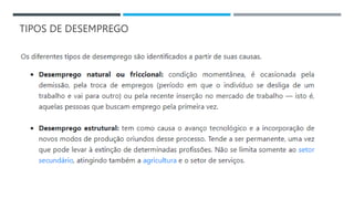 TIPOS DE DESEMPREGO
 