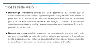 TIPOS DE DESEMPREGO
 